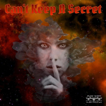 Mark Stone and the Dirty Country Band - Can't Keep a Secret