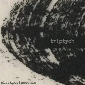 Plasticpinocchio - Triptych (Explicit)