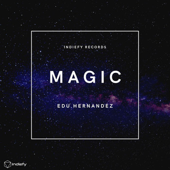 Edu Hernandez - Magic