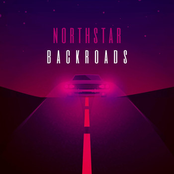 Northstar - Backroads (Explicit)
