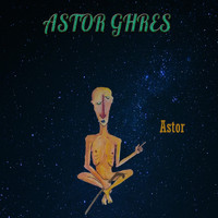 Astor Ghres - Astor