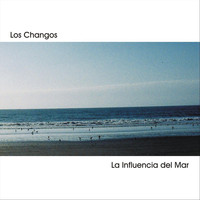 Los Changos - La Influencia del Mar