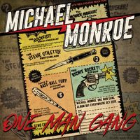 Michael Monroe - One Man Gang