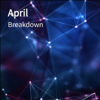Breakdown - April
