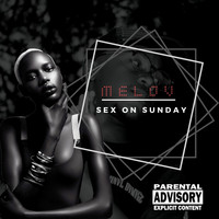 Melov - Sex On Sunday (Explicit)