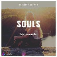 Edu Hernandez - Souls