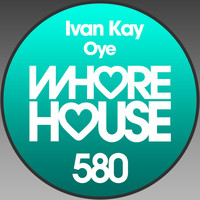 Ivan Kay - Oye