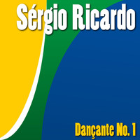 Sérgio Ricardo - Dançante No. 1