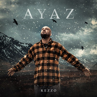 Kezzo - Ayaz (Explicit)