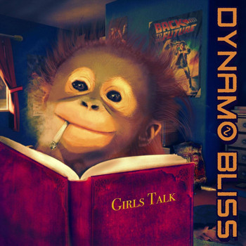 Dynamo Bliss - Girls Talk
