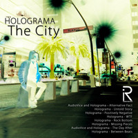 Holograma - The City