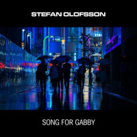 Stefan Olofsson - Song for Gabby