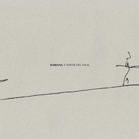 Mariana - A Partir del Final