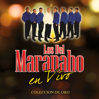 Los Del Maranaho - En Vivo
