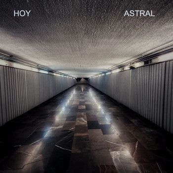 Astral - Hoy