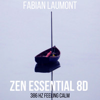 Fabian Laumont - Zen Essential 8D (386 Hz Feeling Calm)