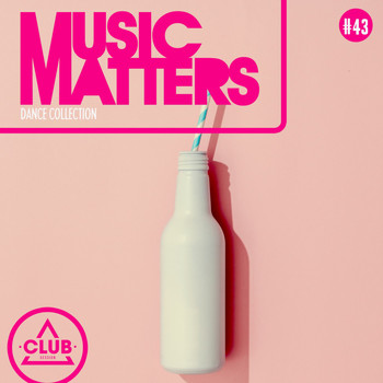 Various Artists - Music Matters - Episode 43