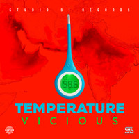 Vicious - Temperature (Explicit)