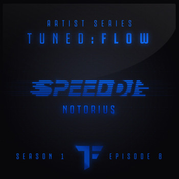 Speed DJ - Notorius (T:F Artist Series S01-E08)