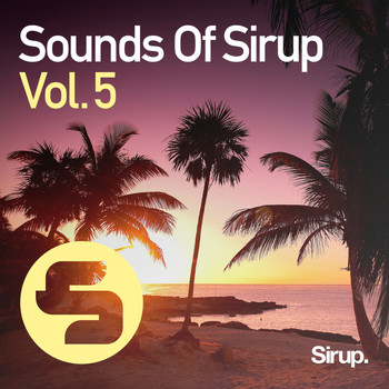Various Artists - Sounds of Sirup, Vol. 5