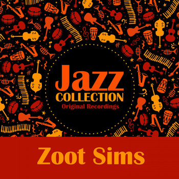 Zoot Sims - Jazz Collection (Original Recordings)