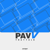 Pavv - That Talk