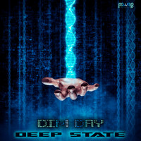 Dim Day - Deep State