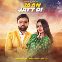 Amaninder Billing - Jaan Jatt Di