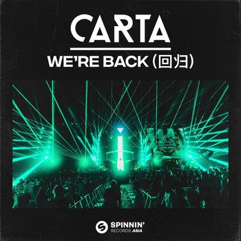 Carta - We're Back (回归)