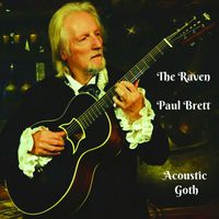 Paul Brett - The Raven (Acoustic Goth)