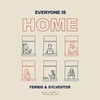 Ferris & Sylvester - Everyone Is Home
