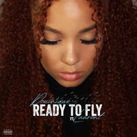 Dominique - Ready to Fly (feat. Laurent) (Explicit)