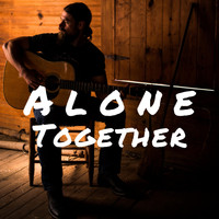 Andrew Chastain Band - Alone Together