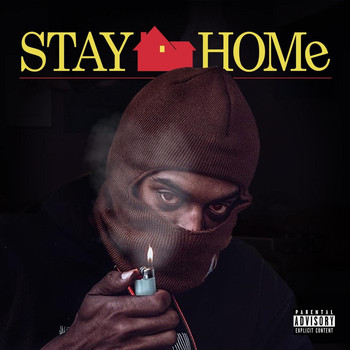 Ale the Man - Stay Home (Explicit)