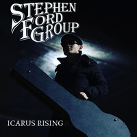 Stephen Ford Group - Icarus Rising