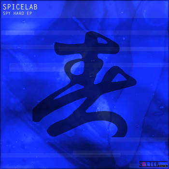 Spicelab - Spy Hard EP (Remastered)