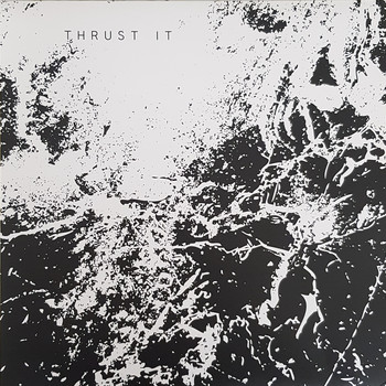 Vincent Desmont - Thrust it