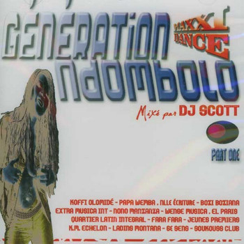 DJ Scott - Génération Ndombolo - Maxxi Dance, Pt. 1 (DJ Mix)