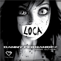 Danny Fernández - Loca