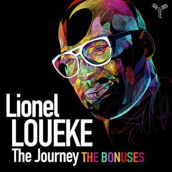 Lionel Loueke - The Journey, the bonuses