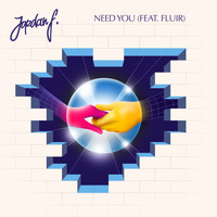 Jordan F - Need You