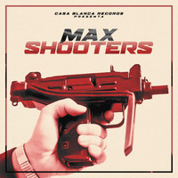Maxximo - Shooters (Explicit)