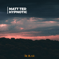 Matt Ted - Hypnotic