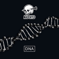 Madchild - DNA (Explicit)