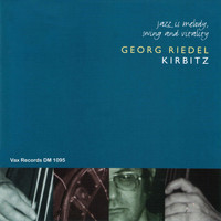 Georg Riedel - Kirbitz (Remastered)