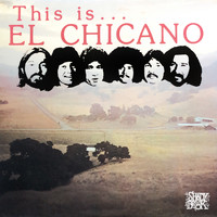 El Chicano - This is El Chicano
