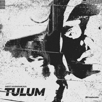 Mert Harmankaya - Tulum