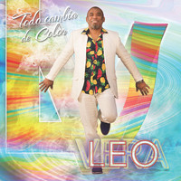 Leo Vera - Todo Cambia de Color