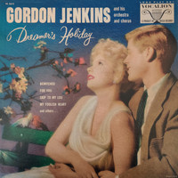 Gordon Jenkins and His Orchestra - Dreamer's Holiday