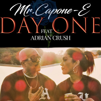 Mr.Capone-E - Day One (feat. Adrian Crush)